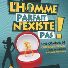 L'Homme Parfait N'Existe Pas !