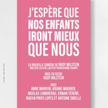 J'ESPERE QUE NOS ENFANTS Iront Mieux Que Nous