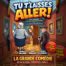 Tu T'Laisses Aller