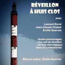 R&eacute;veillon &agrave; Huis clos