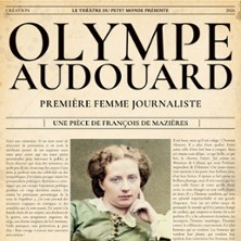 Olympe Audouard - Premi&egrave;re Femme Journaliste