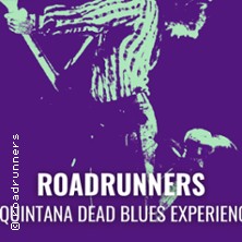ROADRUNNERS + QUINTANA DEAD BLUES EXPERI