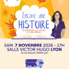 ENCORE UNE HISTOIRE