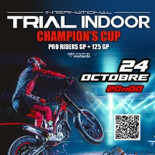 TRIAL INDOOR CHAMPIONS CUP Epreuve #3