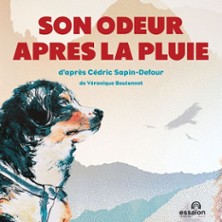 Son Odeur Apr&egrave;s la Pluie